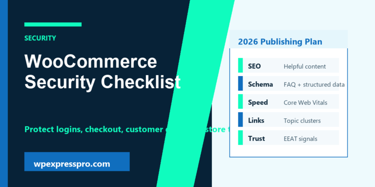 How to Secure a WooCommerce Store in 2026 featured image for WPExpressPro