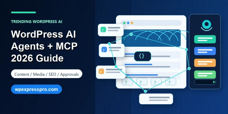 WordPress AI agents and MCP workflow for content media SEO and approvals